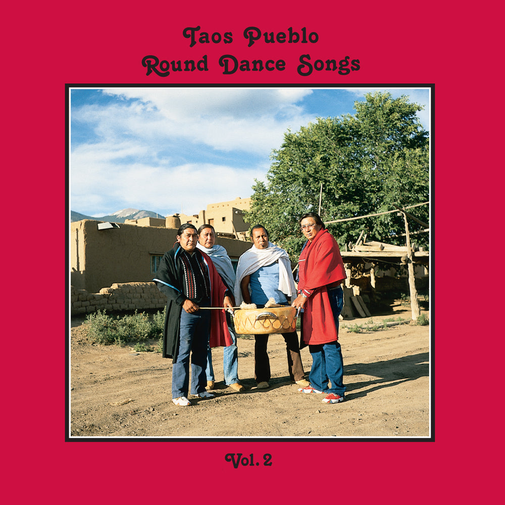 Taos Pueblo Round Dance Songs - Volume 2