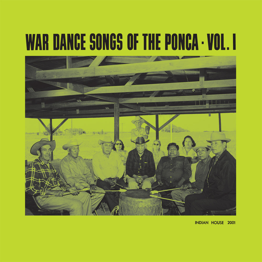 War Dance Songs Of The Ponca - Volume 1