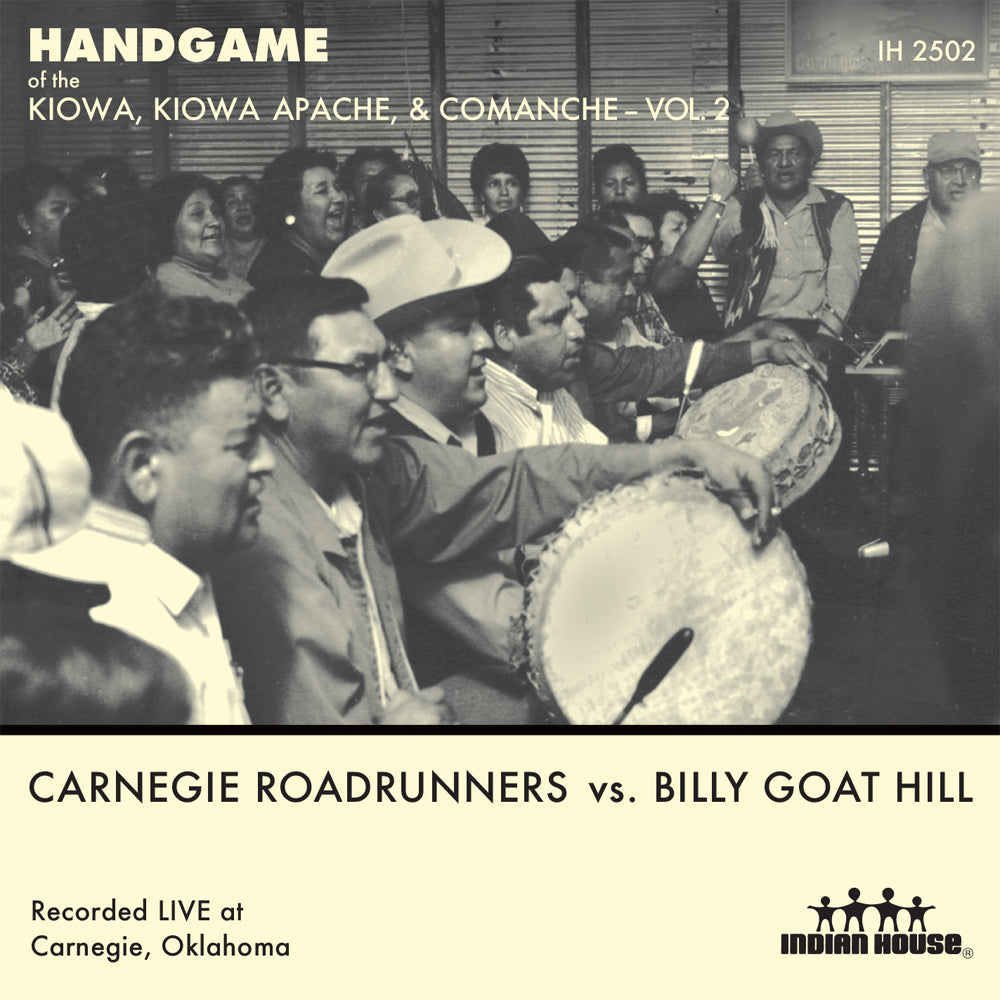 Handgame of the Kiowa, Kiowa Apache and Comanche - Vol. 2 Carnegie Roadrunners vs. Billy Goat Hill