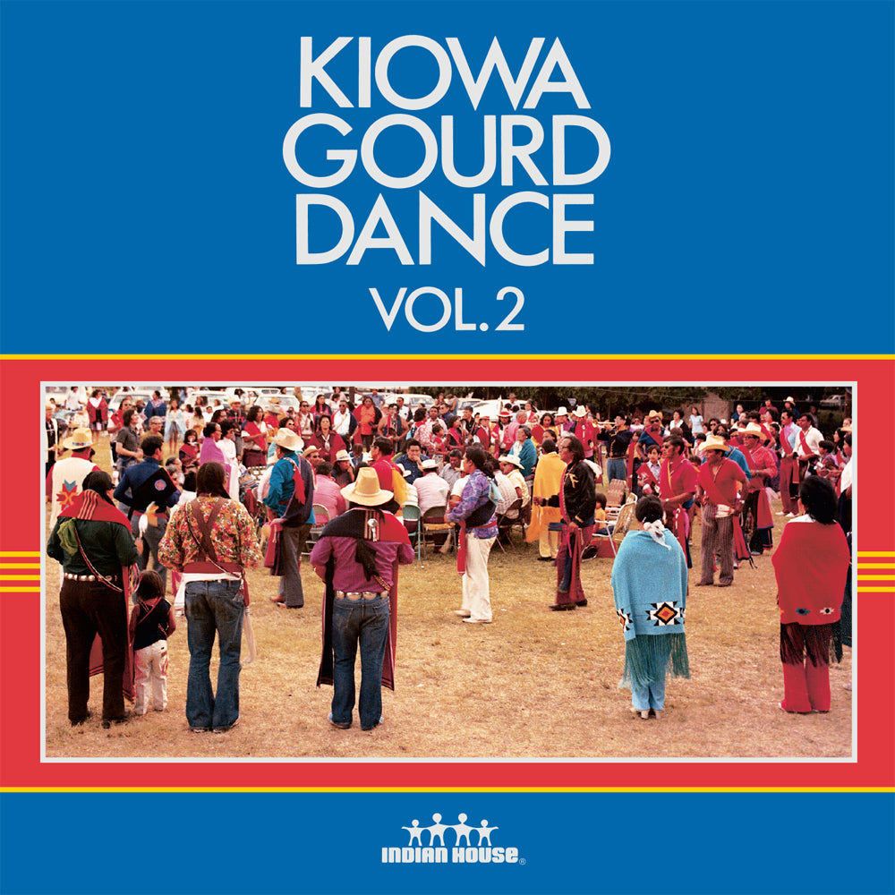 Kiowa Gourd Dance - Vol. 2