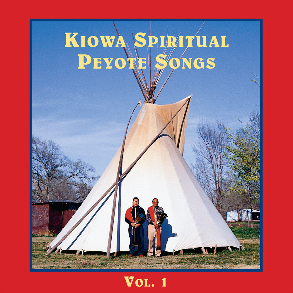 Kiowa Spiritual Peyote Songs - Vol. 1