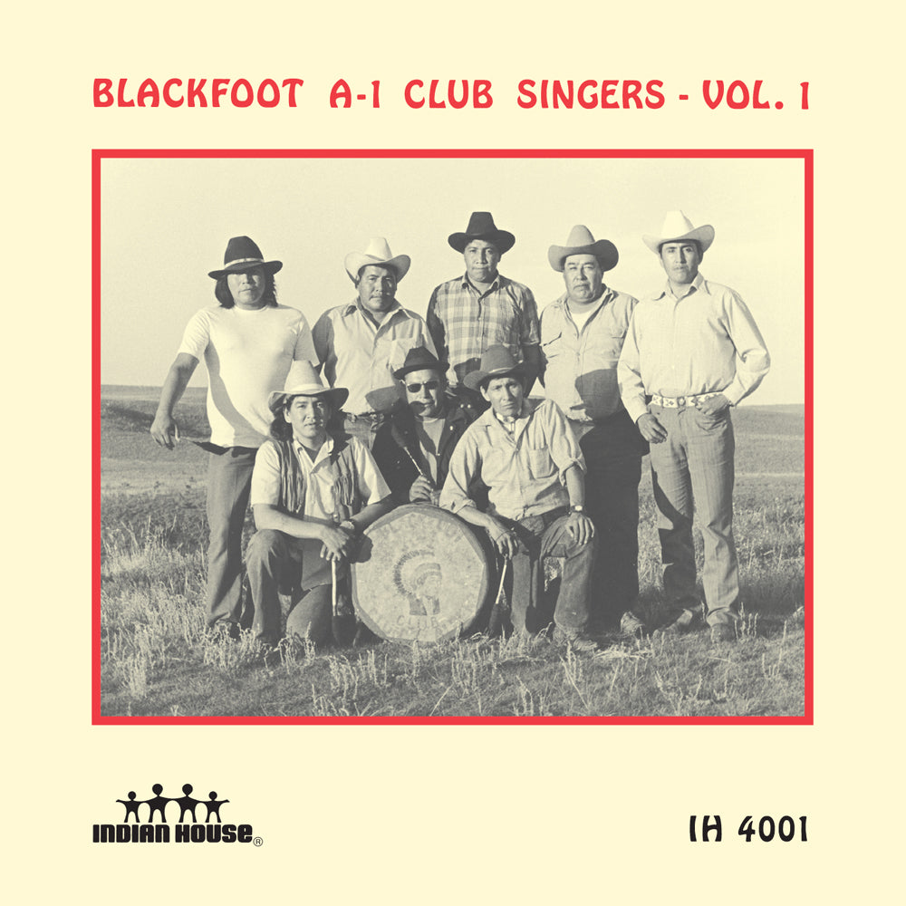 Blackfoot A-1 Club Singers - Vol. 1