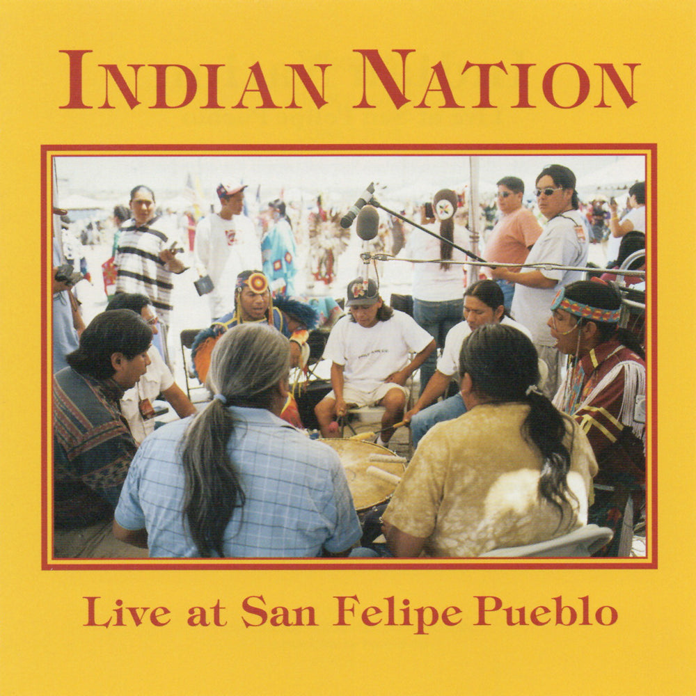 Indian Nation - Live at San Felipe Pueblo