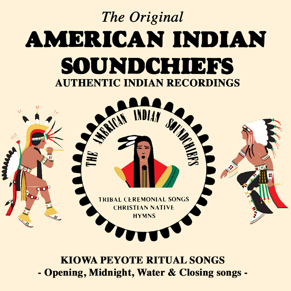 Kiowa Peyote Ritual Songs - Opening, Midnight, Water & Closing songs